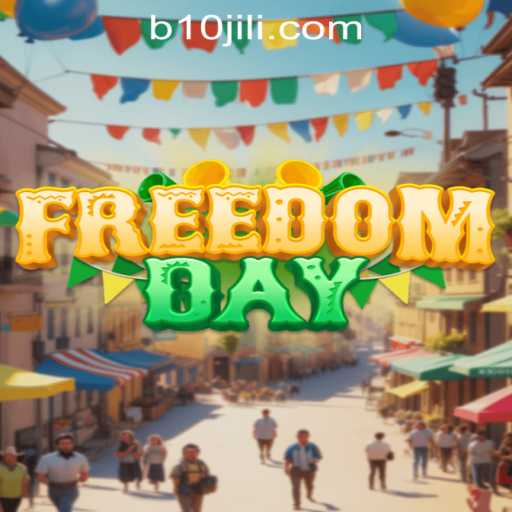 Exploring the Fascinating World of FreedomDay: The 10JILI Experience