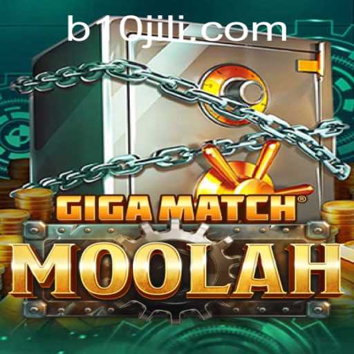 Discover the Exciting World of GigaMatchMoolah and Master the 10JILI Strategy