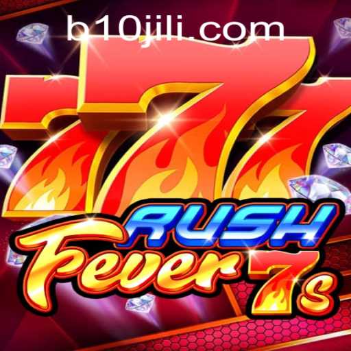Exploring RushFever7s: An Exciting Gaming Experience with 10JILI