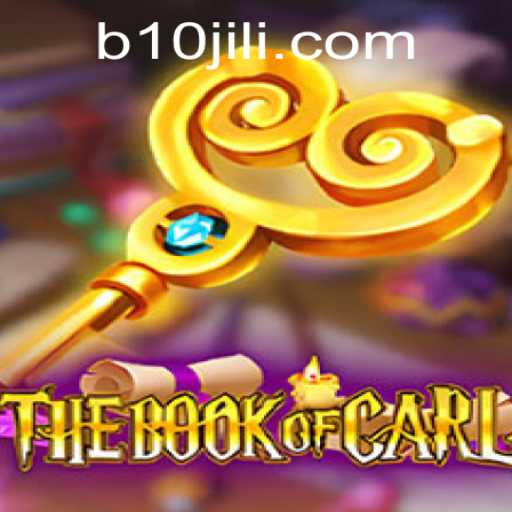 The Book of Carl: A Deep Dive Into the World of 10JILI